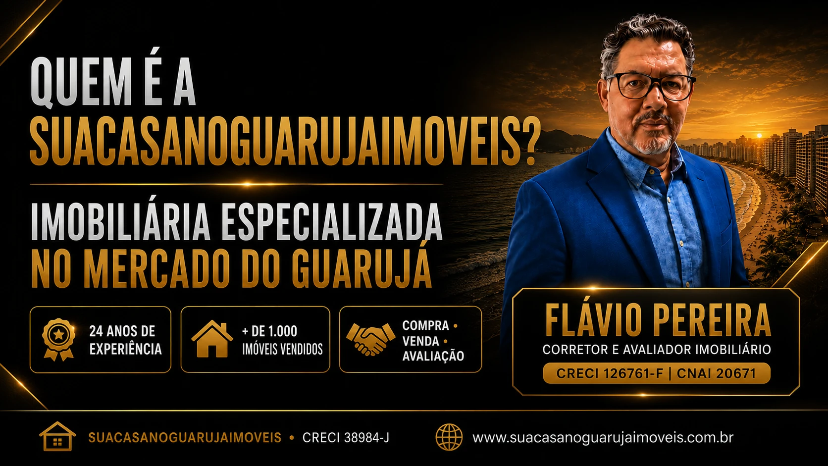 Quem é a SUACASANOGUARUJAIMOVEIS? Imobiliária no Guarujá