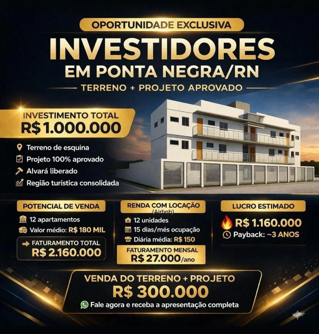 TERRENO + PROJETO À VENDA EM PONTA NEGRAN/RN