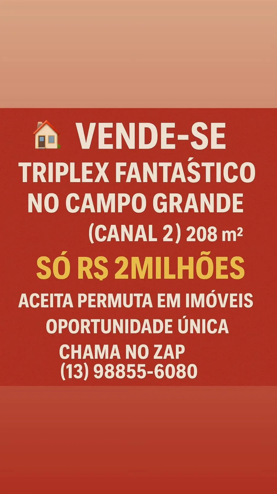 Triplex fantástico à venda no Campo Grande ( canal 2)