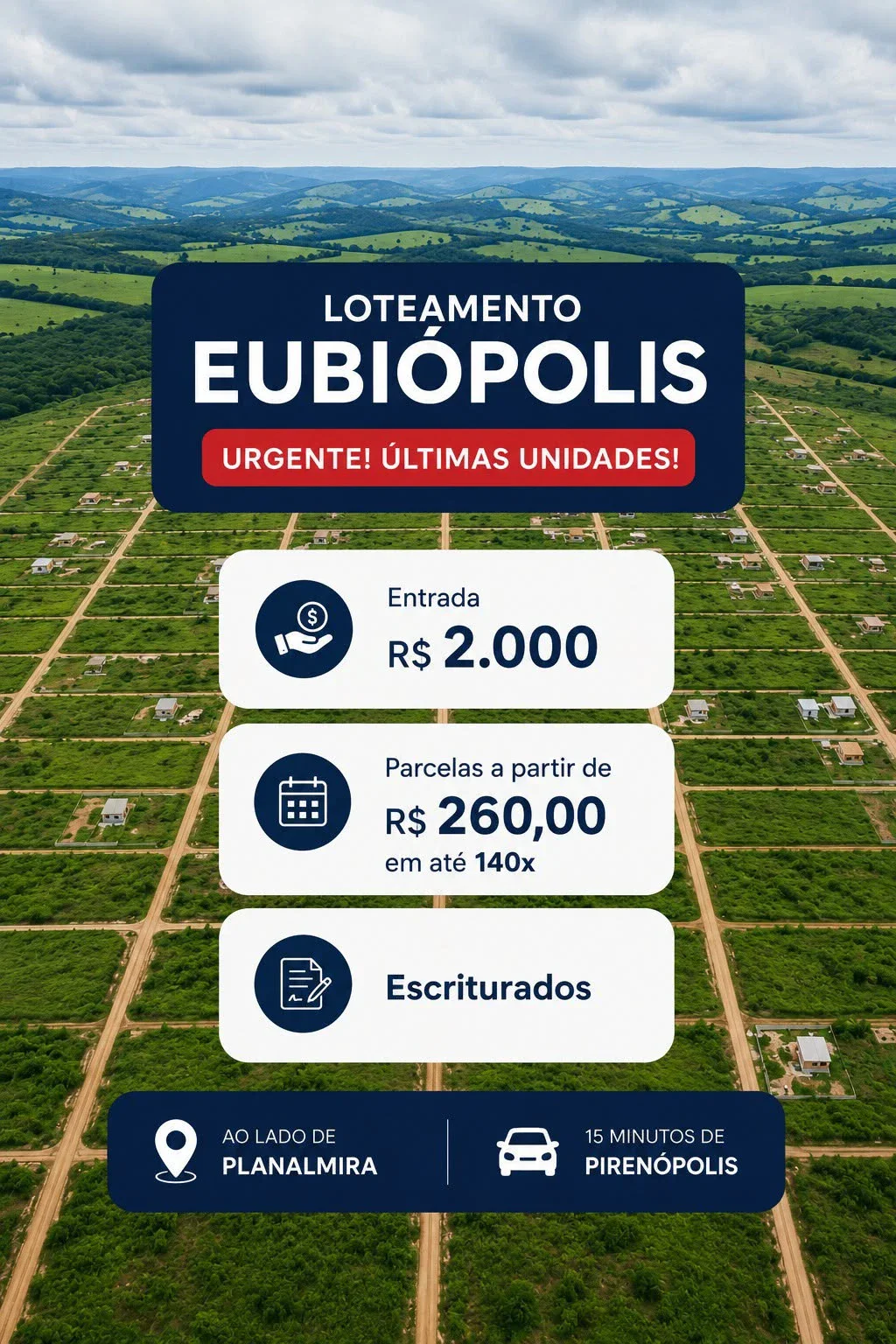 LOTES À VENDA – LOTEAMENTO EUBIÓPOLIS | PLANALMIRA – GO